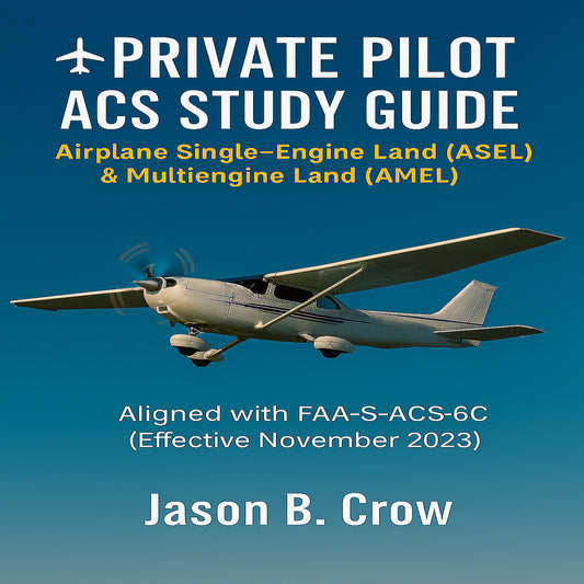 Private Pilot ACS Study Guide